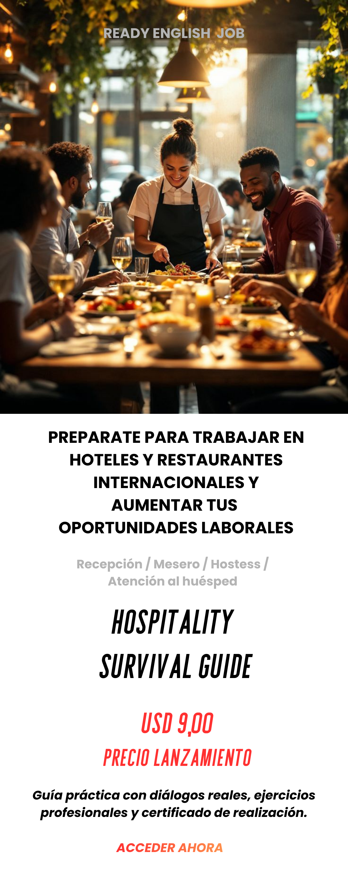 HOSPITALITY SURVIVAL GUIDE